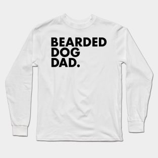 Bearded Dog Dad Long Sleeve T-Shirt